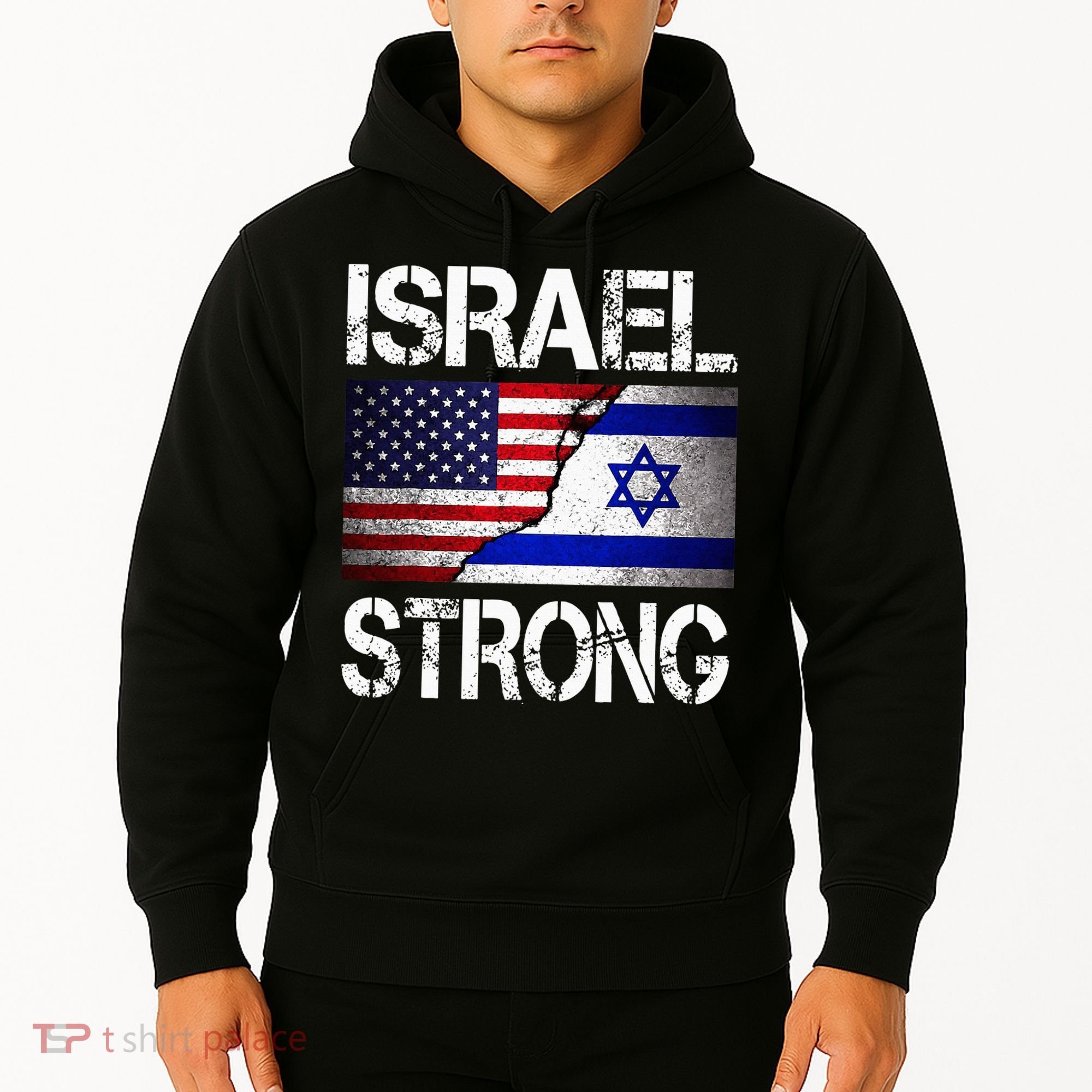 Israel Strong Pray For Israel US Israel Flag Hoodie