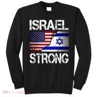 Israel Strong Pray For Israel US Israel Flag Sweatshirt thumb 0