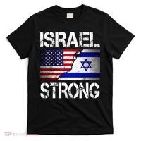 Israel Strong Pray For Israel US Israel Flag T-Shirt thumb 0