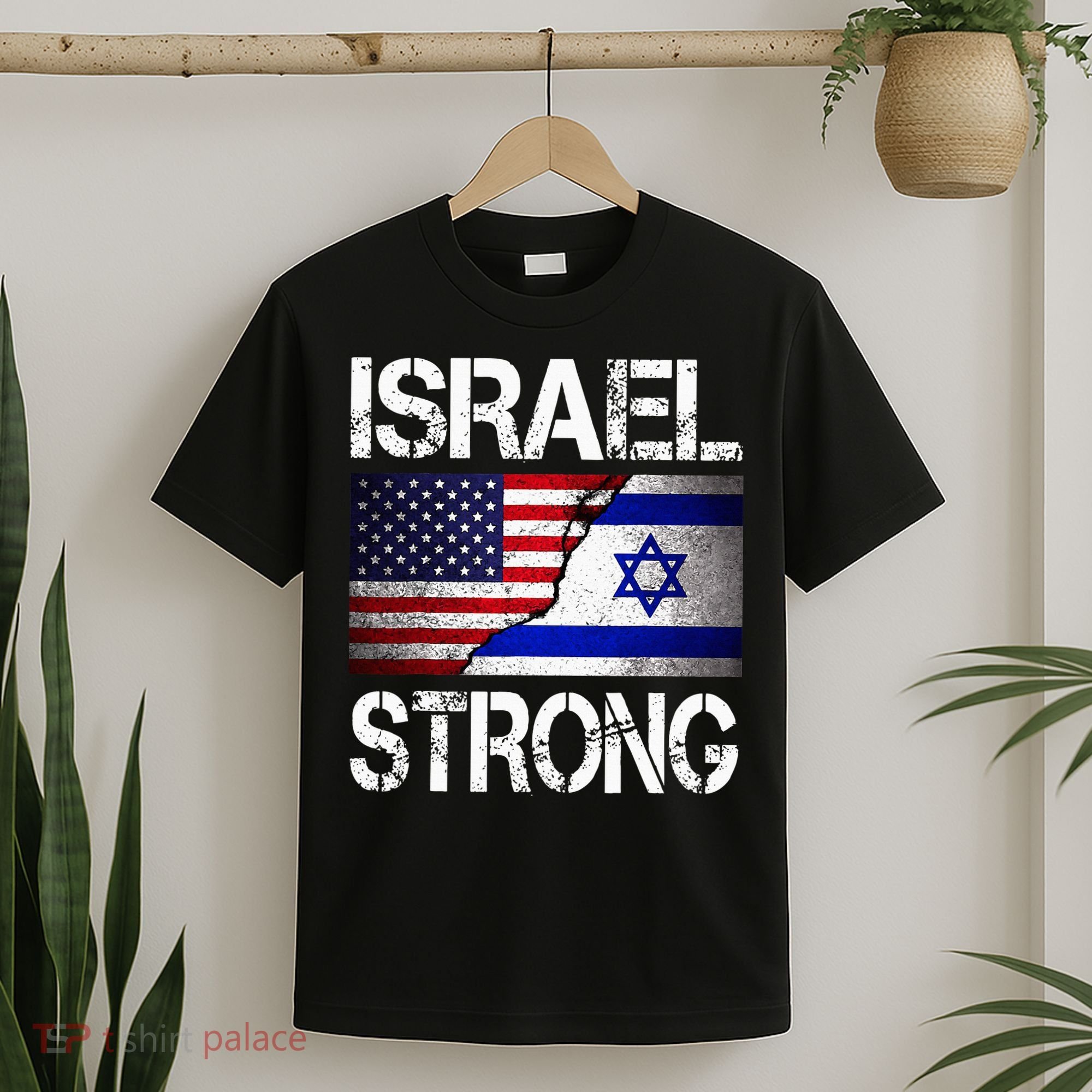 Israel Strong Pray For Israel US Israel Flag T-Shirt