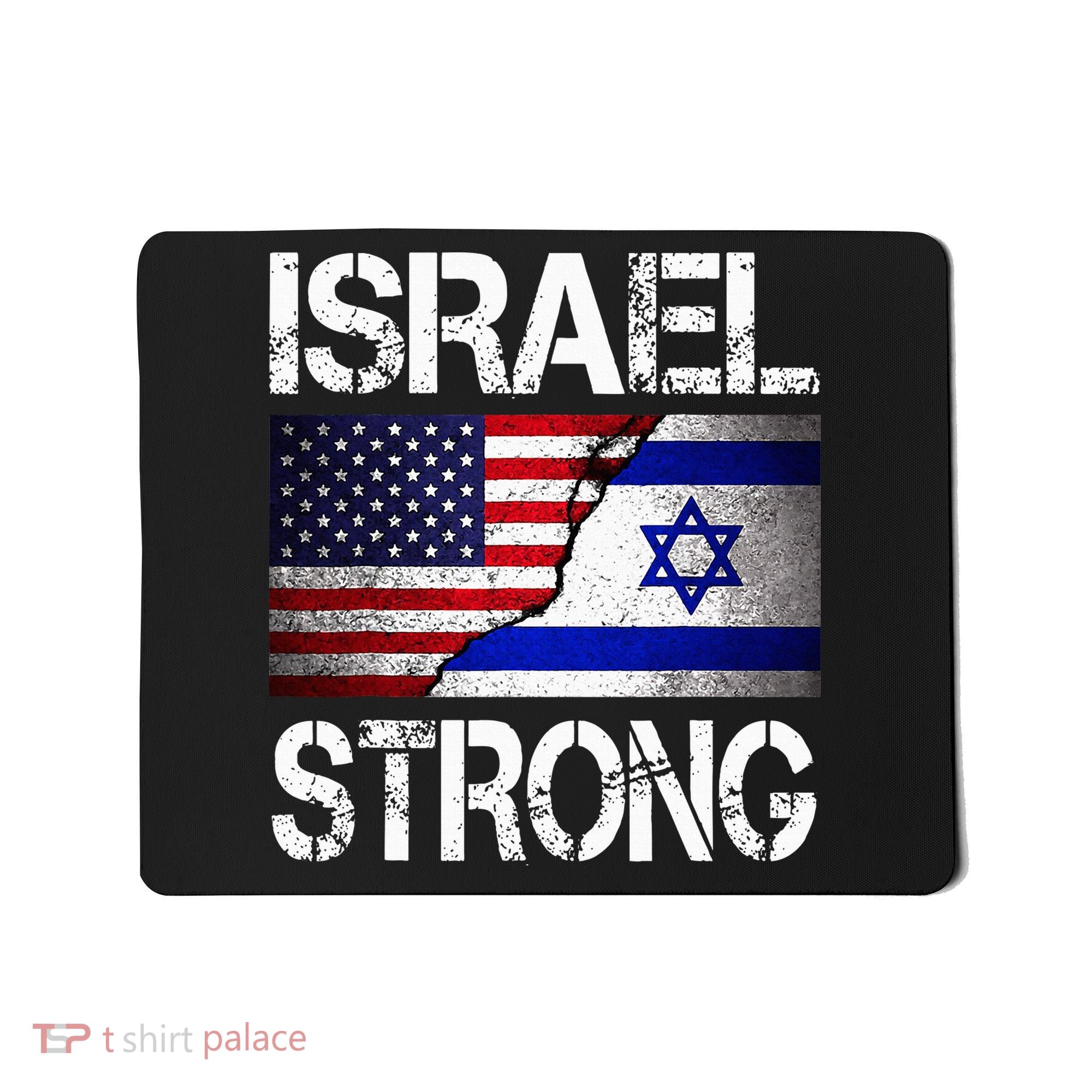 Israel Strong Pray For Israel US Israel Flag Mousepad