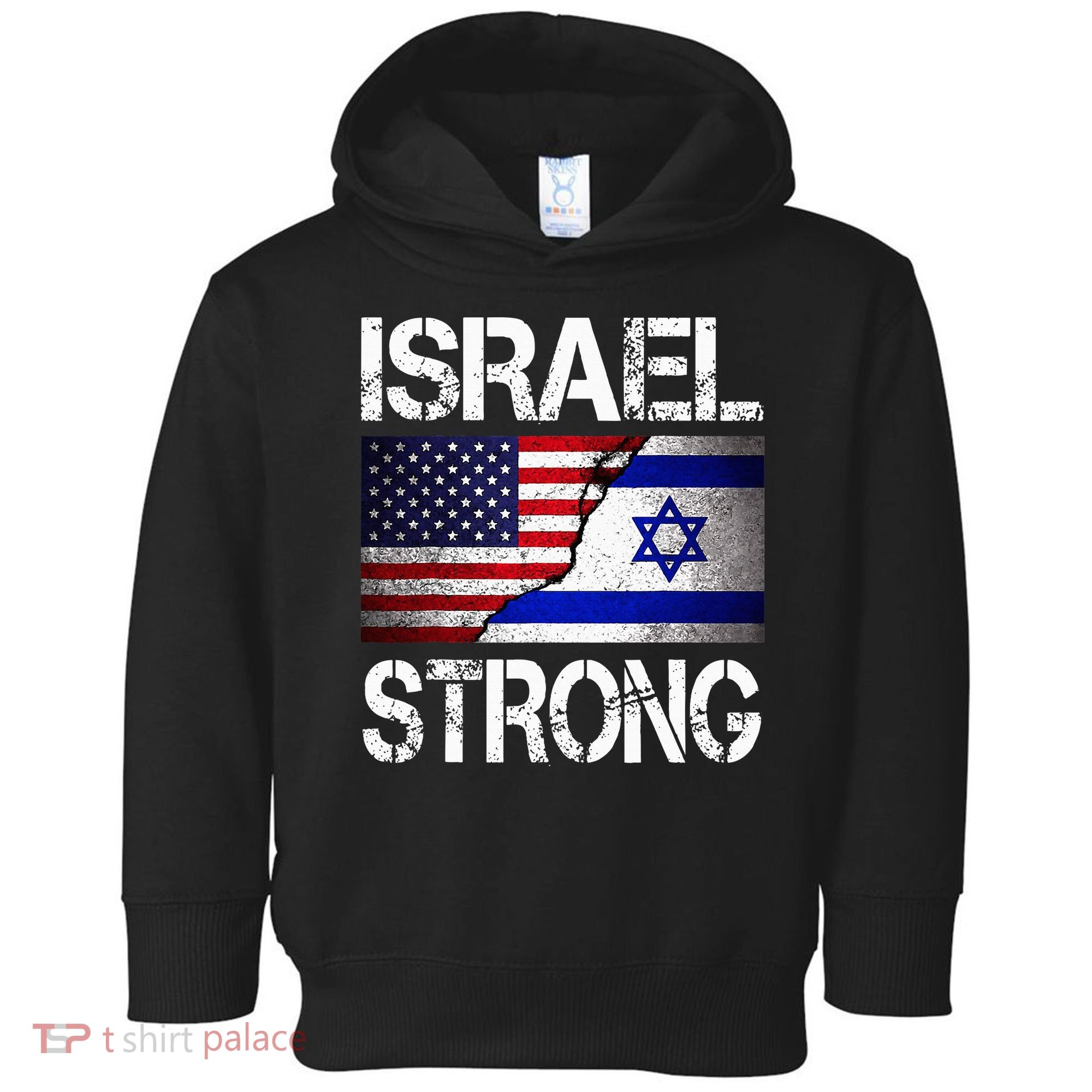 Israel Strong Pray For Israel US Israel Flag Toddler Hoodie