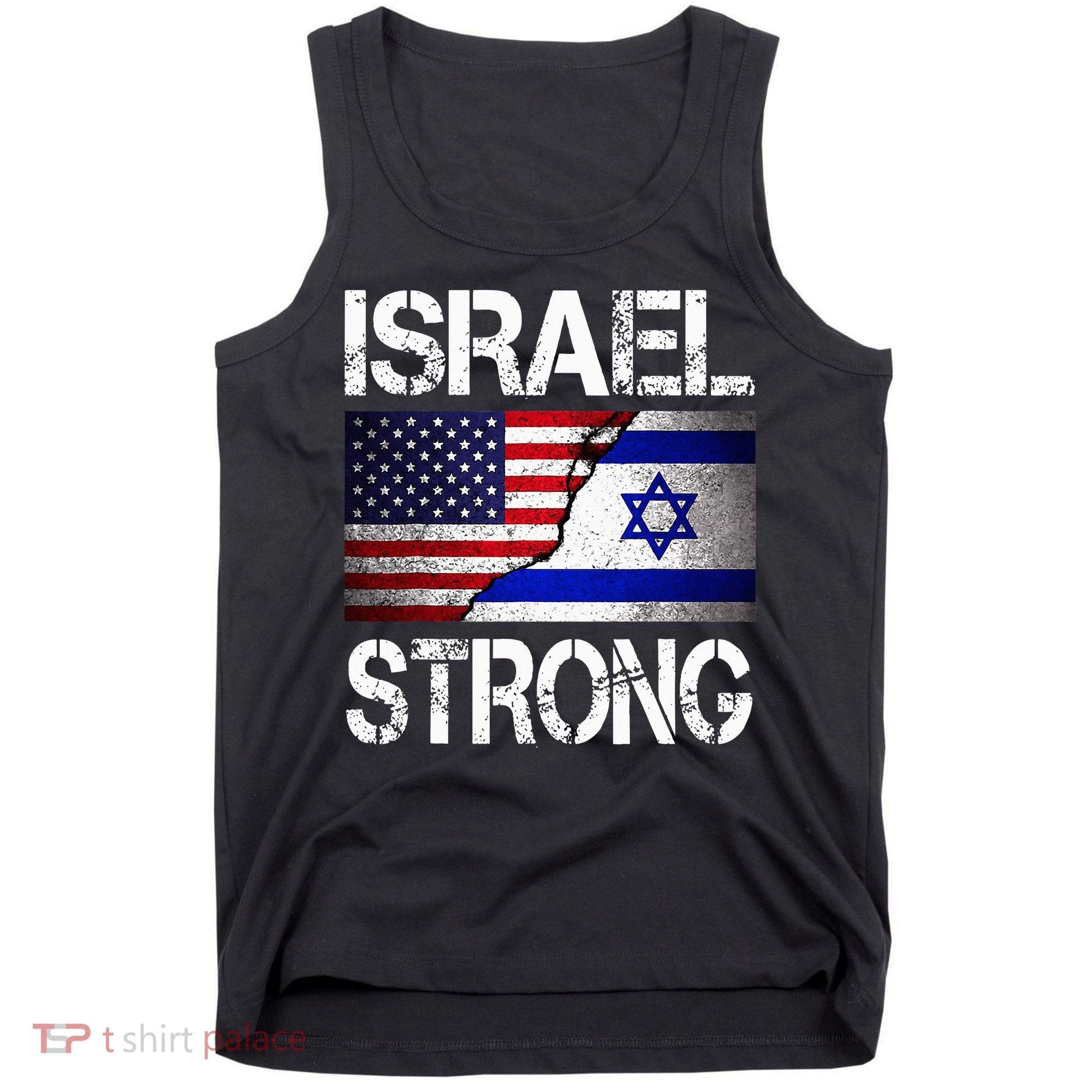 Israel Strong Pray For Israel US Israel Flag Tank Top