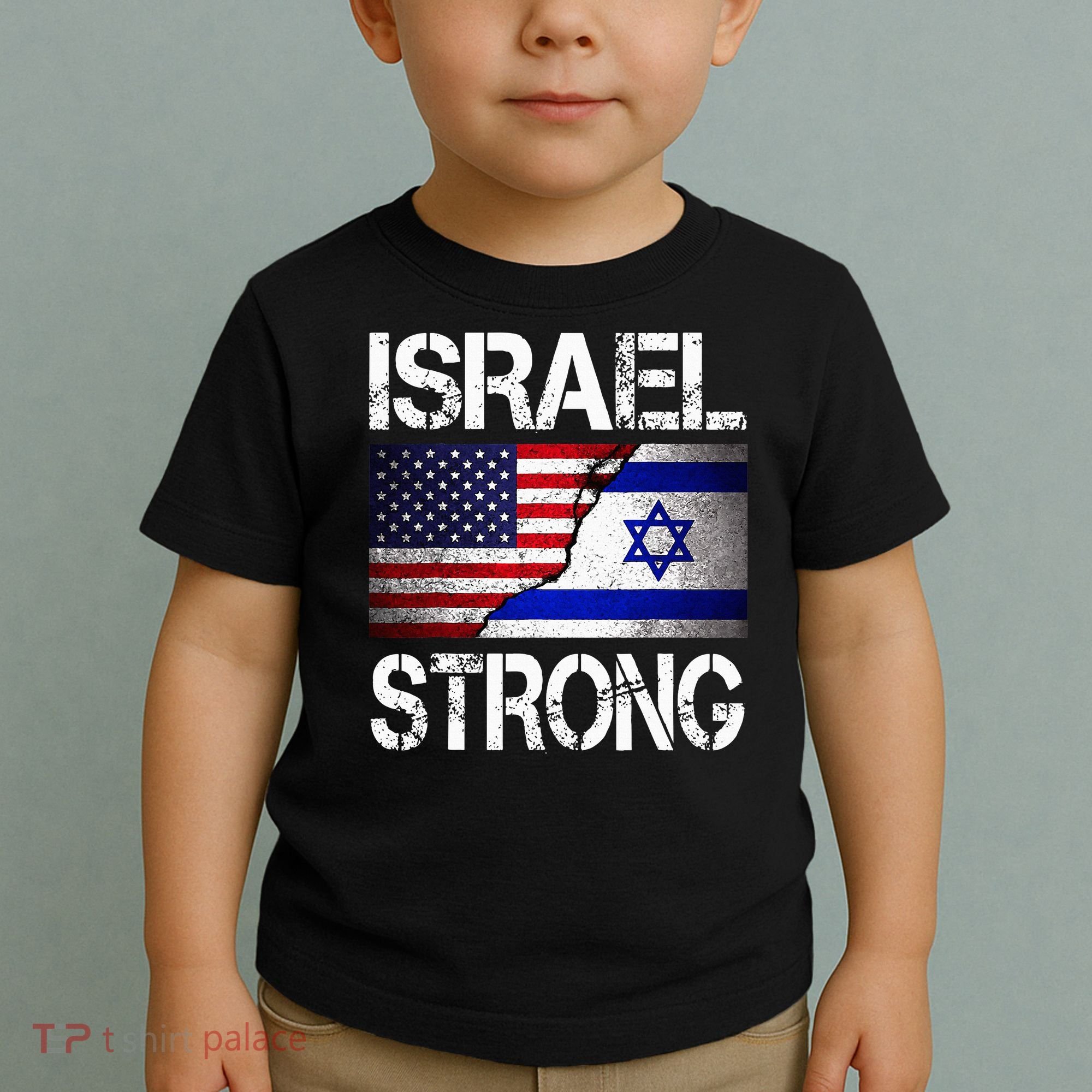 Israel Strong Pray For Israel US Israel Flag Toddler T-Shirt
