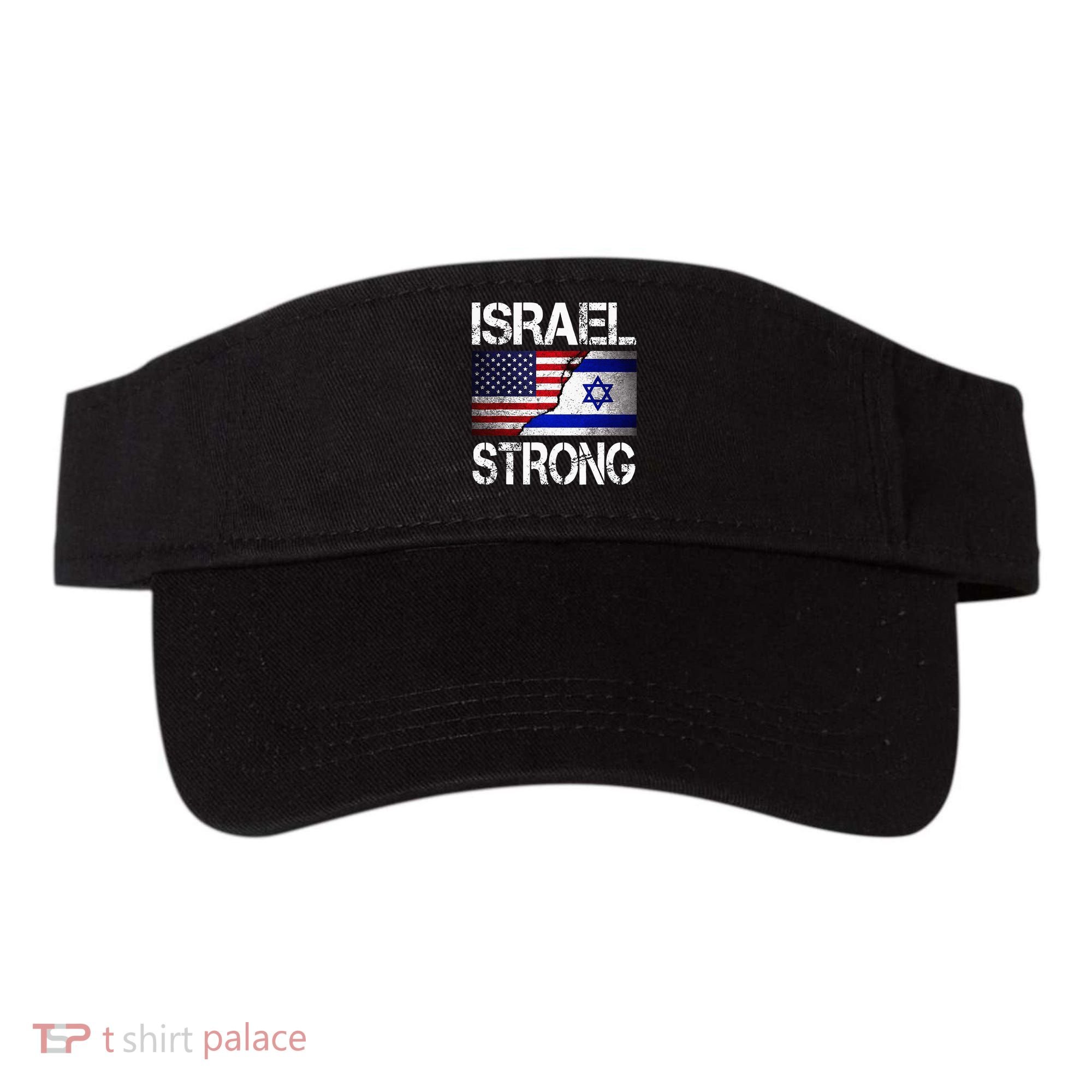 Israel Strong Pray For Israel US Israel Flag Visor