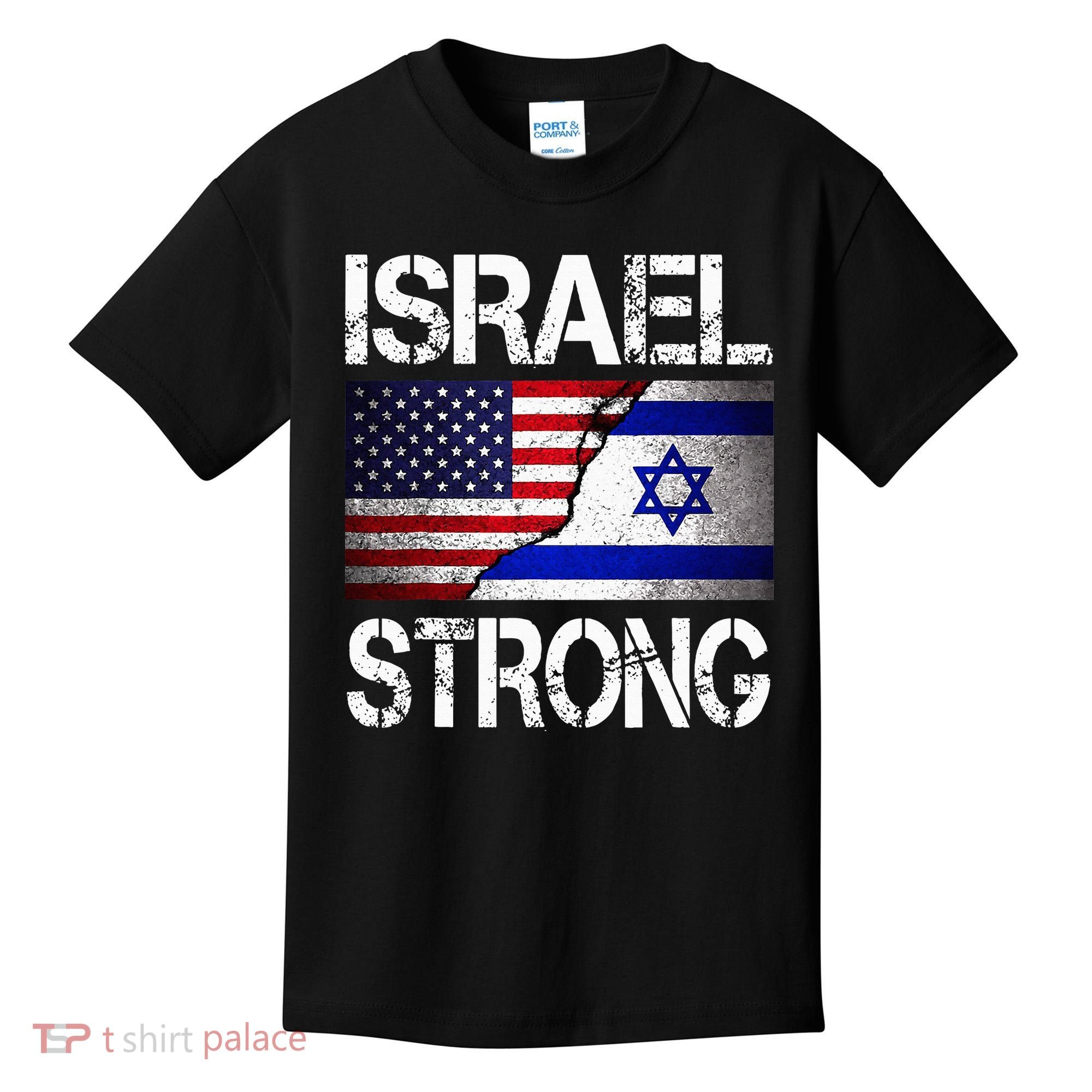 Israel Strong Pray For Israel US Israel Flag Kids T-Shirt