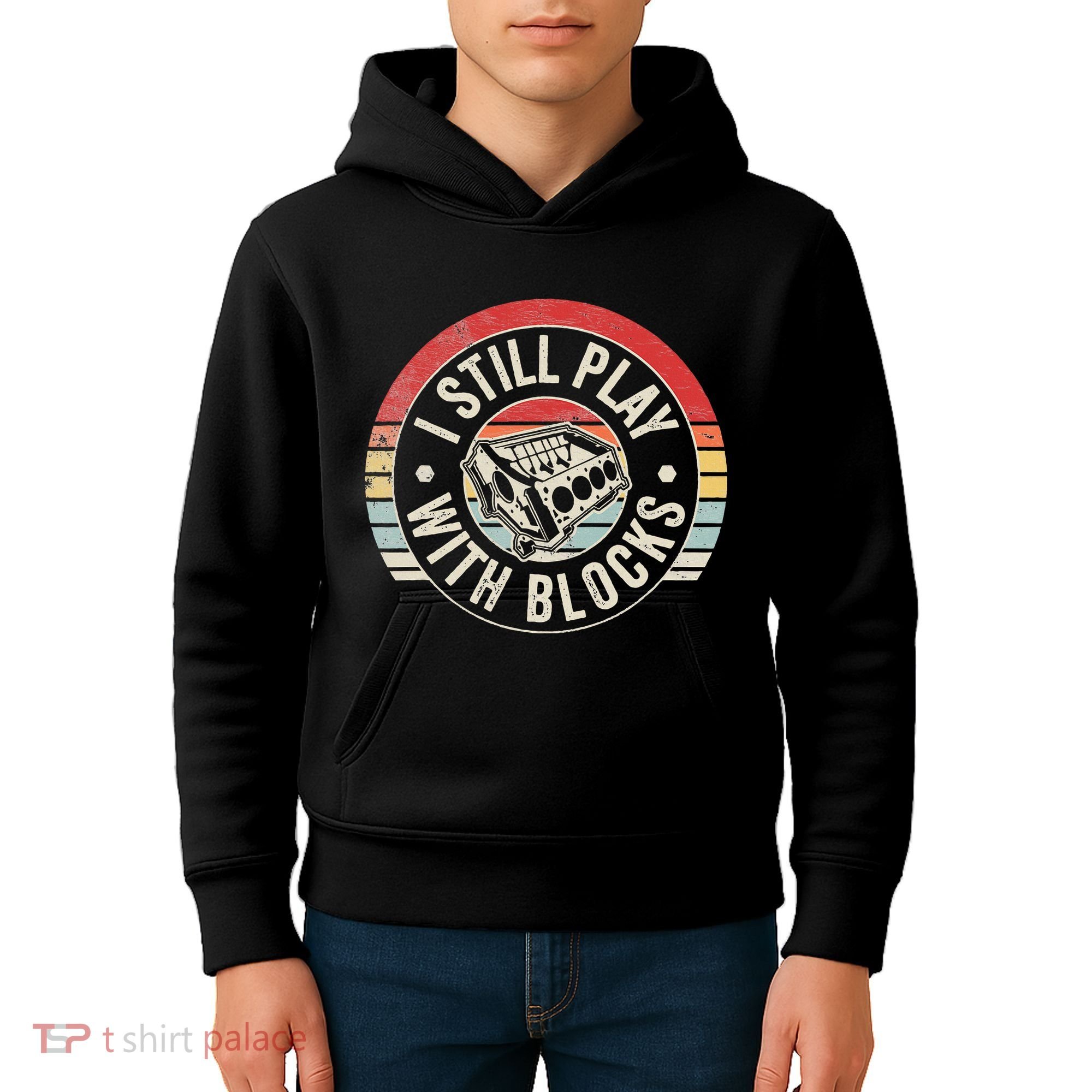 I Still Play With Blocks Racing Maintenance Kids Hoodie