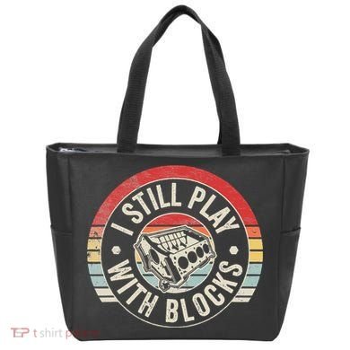 I Still Play With Blocks Racing Maintenance Tote Bag