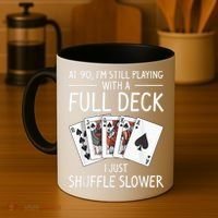 I'M Still Playing With A Full Deck 90th Birthday Coffee Mug thumb 4