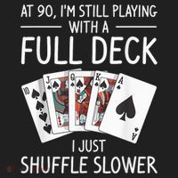I'M Still Playing With A Full Deck 90th Birthday Golf Towel thumb 3