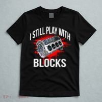 I Still Play With Blocks Funny Mechanic T-Shirt thumb 5