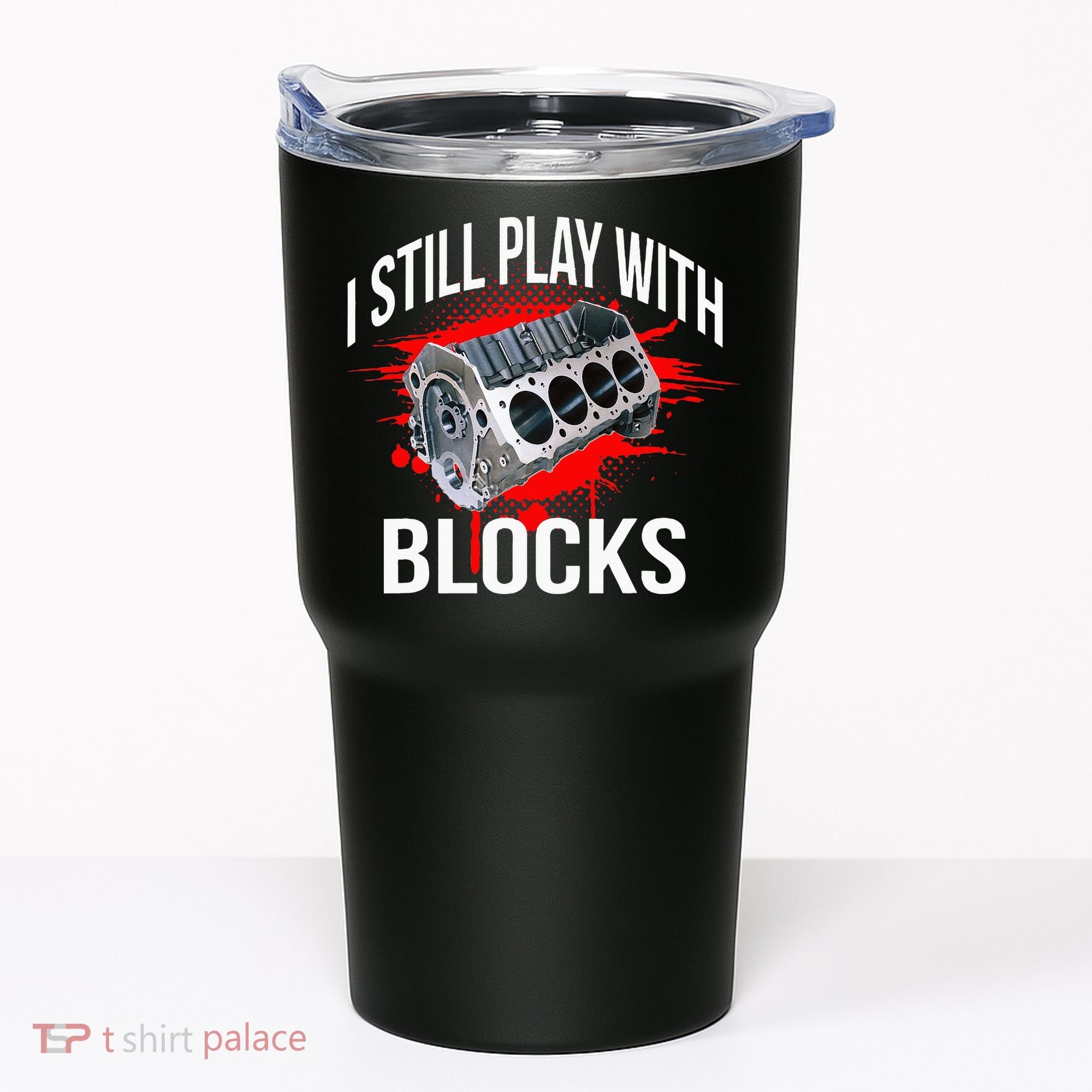I Still Play With Blocks Funny Mechanic Tumbler