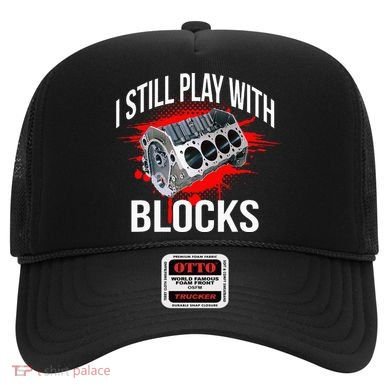 I Still Play With Blocks Funny Mechanic Hat