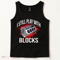 I Still Play With Blocks Funny Mechanic Tank Top thumb 2