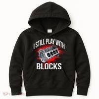 I Still Play With Blocks Funny Mechanic Kids Hoodie thumb 0