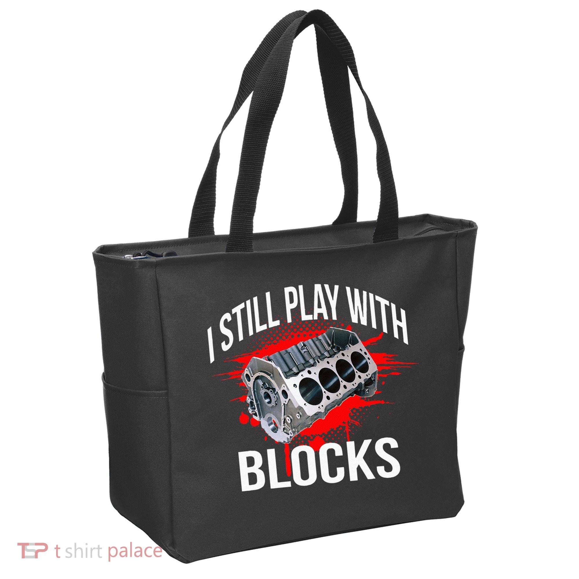 I Still Play With Blocks Funny Mechanic Bag