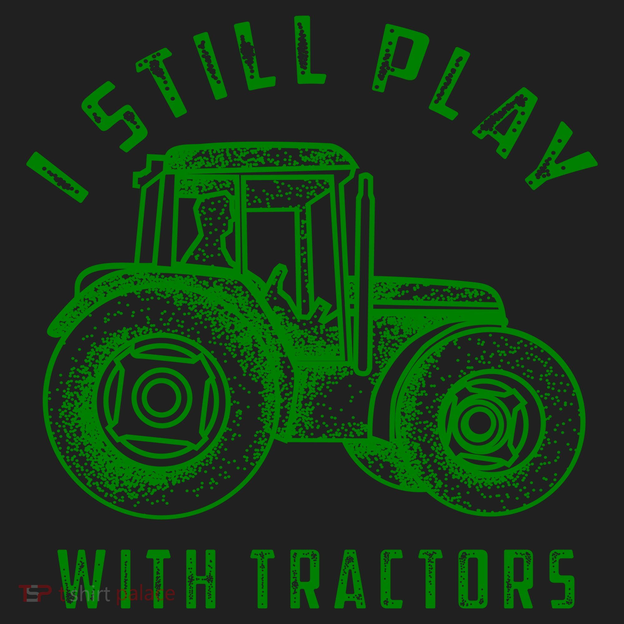 I Still Play With Tractors Gift Cute Bulldozer Farm Gift Beanie