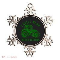 I Still Play With Tractors Gift Cute Bulldozer Farm Gift Ornament thumb 0