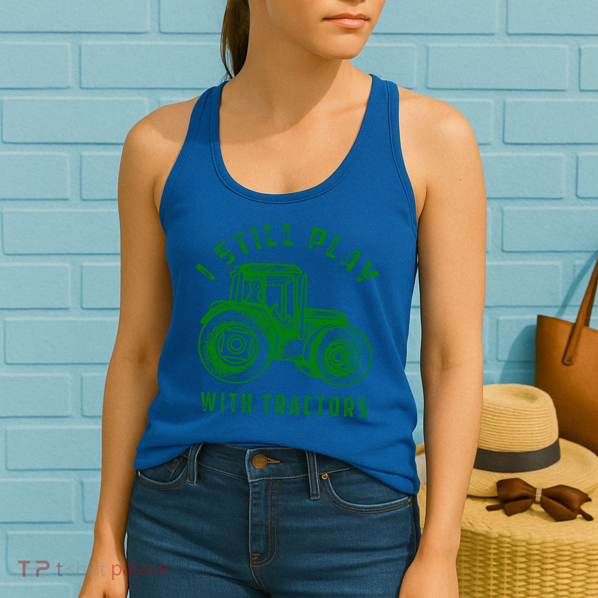 I Still Play With Tractors Gift Cute Bulldozer Farm Gift Women's Tank Top