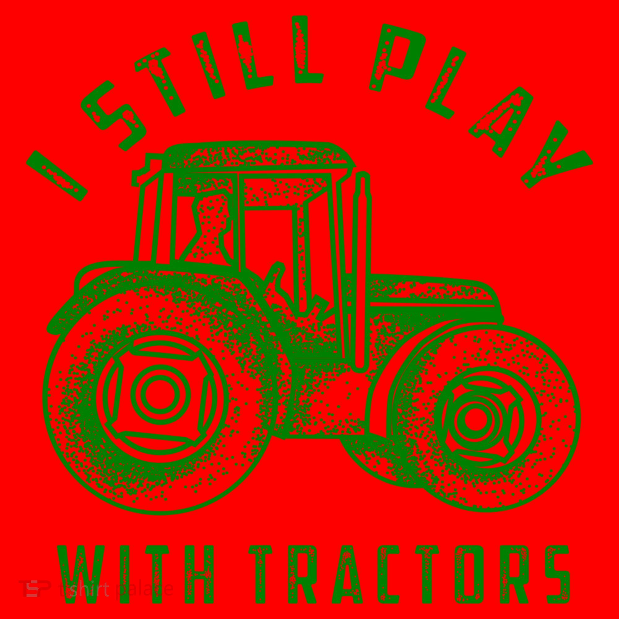 I Still Play With Tractors Gift Cute Bulldozer Farm Gift Santa Hat