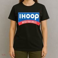 Ihoop So Please Watch Your Ankles Funny Basketball T-Shirt thumb 4