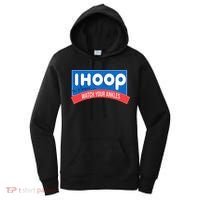 Ihoop So Please Watch Your Ankles Funny Basketball Women's Hoodie thumb 0