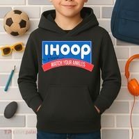 Ihoop So Please Watch Your Ankles Funny Basketball Kids Hoodie thumb 2
