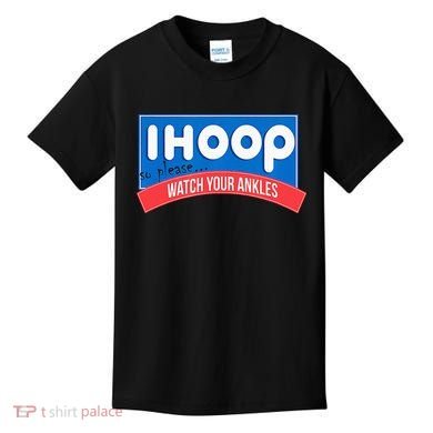 Ihoop So Please Watch Your Ankles Funny Basketball Kids T-Shirt
