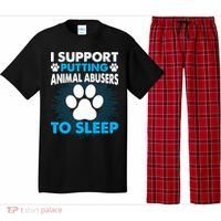 I Support Putting Animal Abusers To Sleep Pajama Set thumb 0