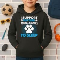 I Support Putting Animal Abusers To Sleep Kids Hoodie thumb 2
