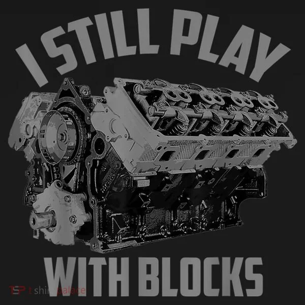 I Still Play With Blocks Racing Maintenance Man Gift Toddler Hoodie