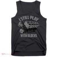 I Still Play With Blocks Racing Maintenance Man Gift Tank Top thumb 0