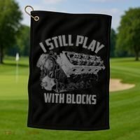 I Still Play With Blocks Racing Maintenance Man Gift Golf Towel thumb 1