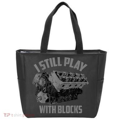 I Still Play With Blocks Racing Maintenance Man Gift Bag