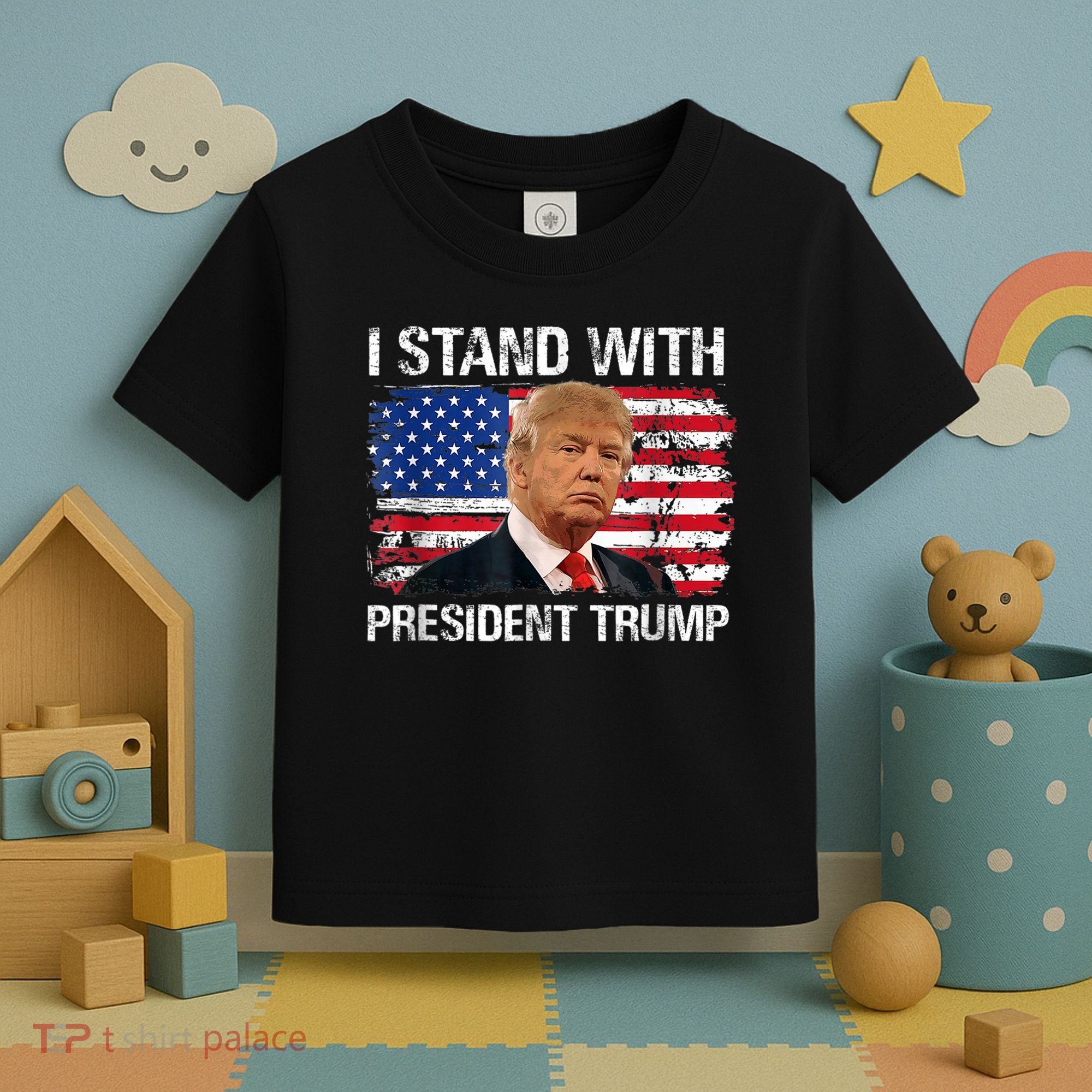 I Stand President Trump American Flag Trump 2024 Toddler T-Shirt