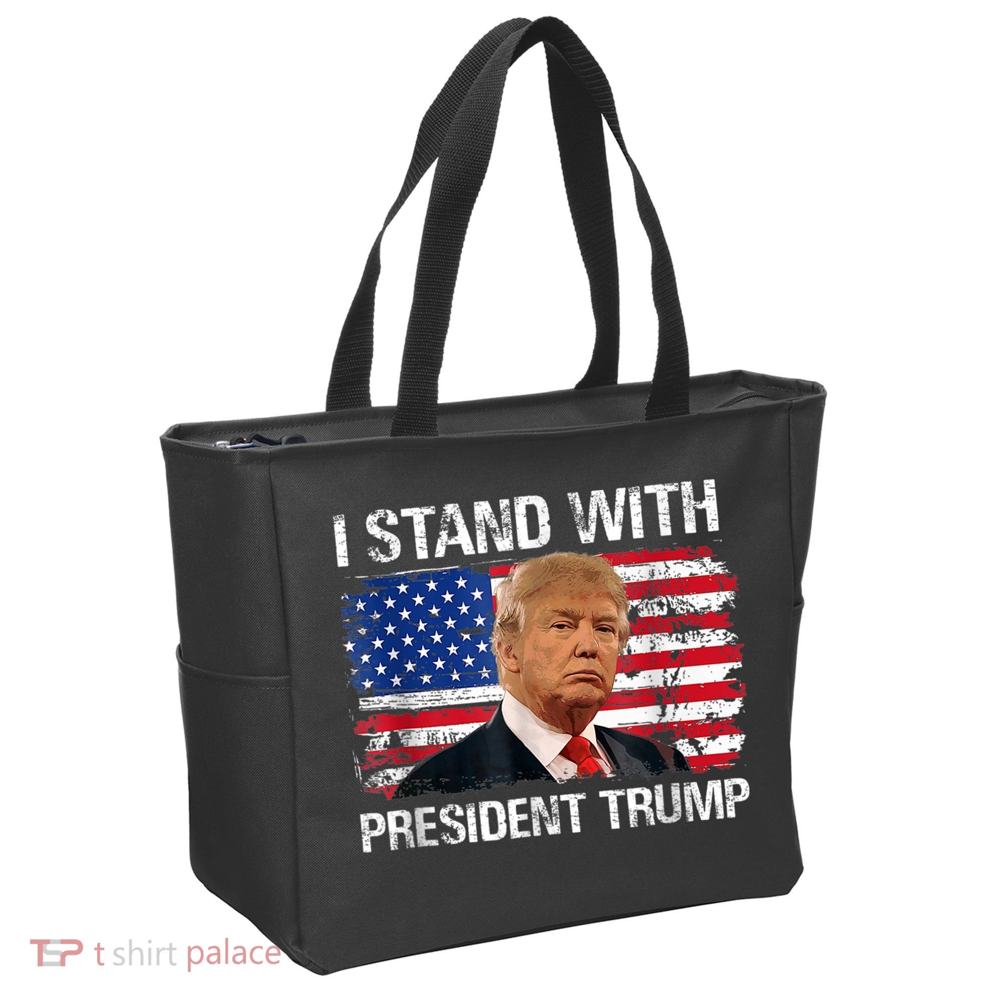 I Stand President Trump American Flag Trump 2024 Tote Bag