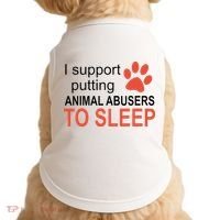 I Support Putting Animal Abusers To Sleep Doggie Tank thumb 0