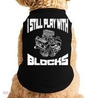 I Still Play With Blocks Meaningful Gift Mechanic Engine Motor Doggie Tank thumb 0