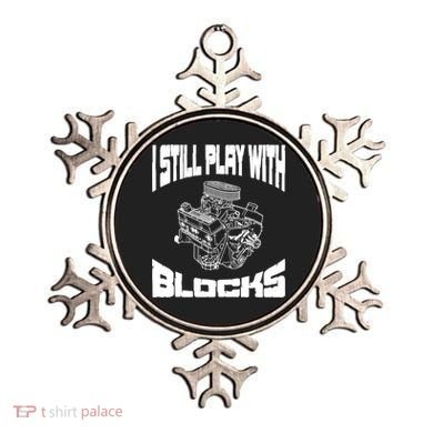 I Still Play With Blocks Meaningful Gift Mechanic Engine Motor Ornament