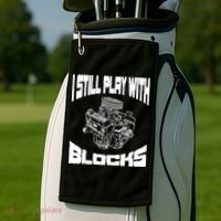 I Still Play With Blocks Meaningful Gift Mechanic Engine Motor Golf Towel thumb 2