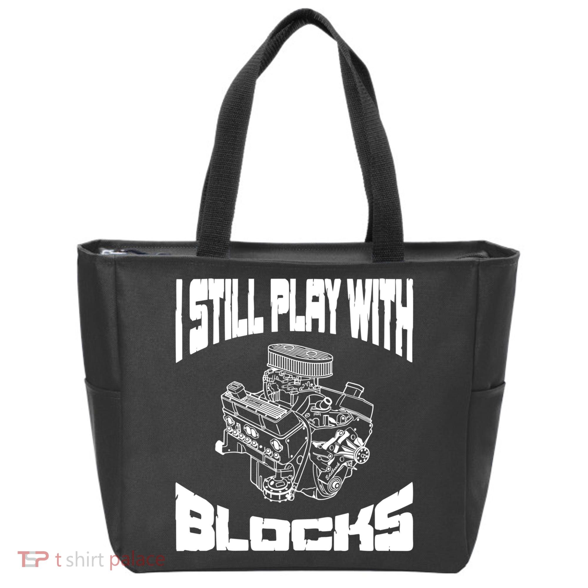 I Still Play With Blocks Meaningful Gift Mechanic Engine Motor Tote Bag
