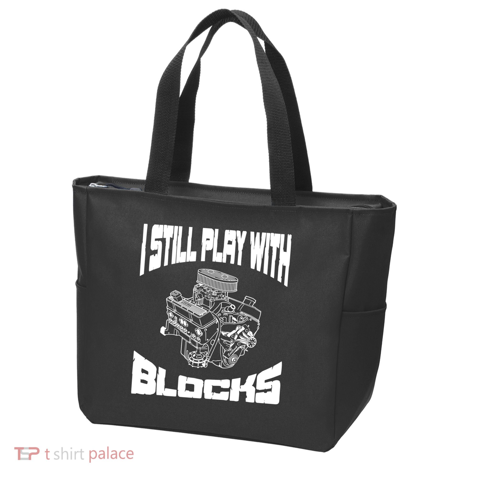 I Still Play With Blocks Meaningful Gift Mechanic Engine Motor Tote Bag