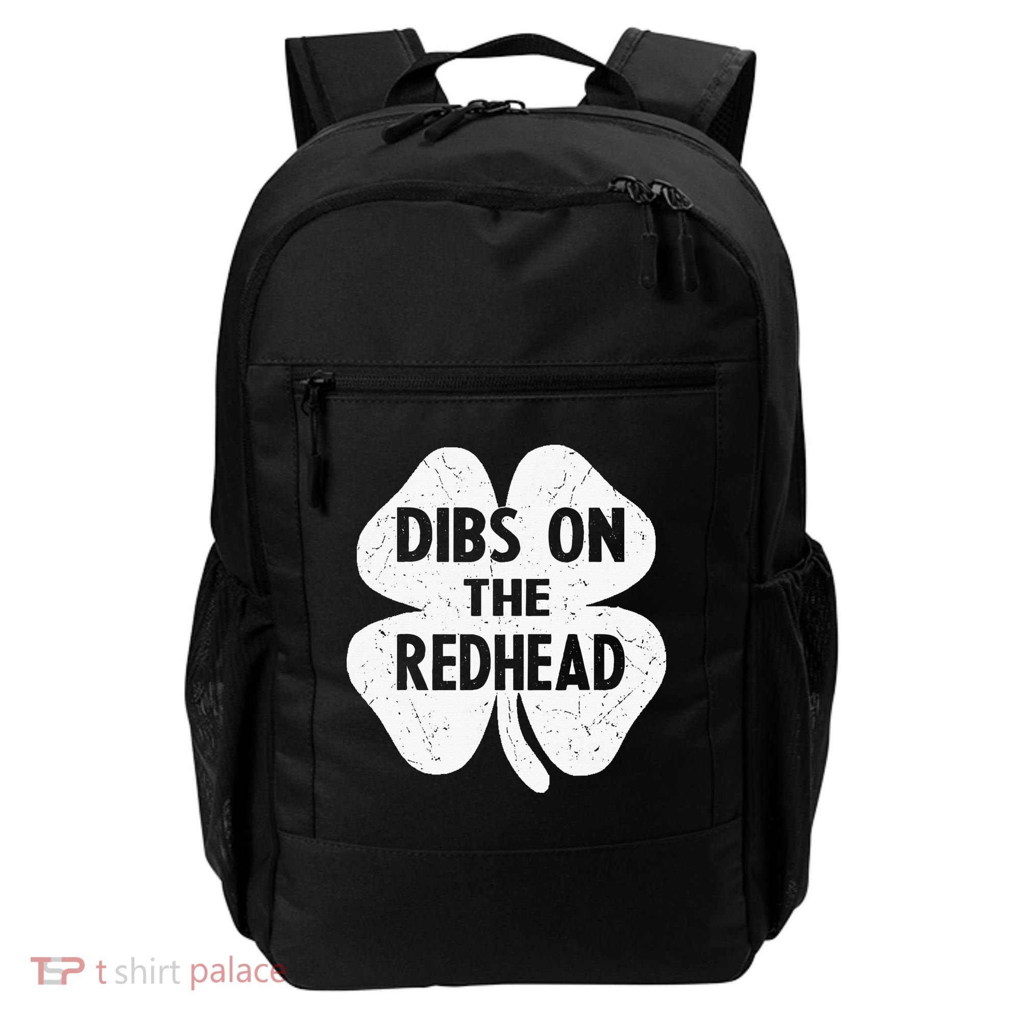 Irish St Patricks Day Shamrock Dibs On The Redhead Backpack