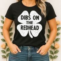 Irish St Patricks Day Shamrock Dibs On The Redhead Women's T-Shirt thumb 2