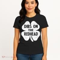 Irish St Patricks Day Shamrock Dibs On The Redhead Women's T-Shirt thumb 4