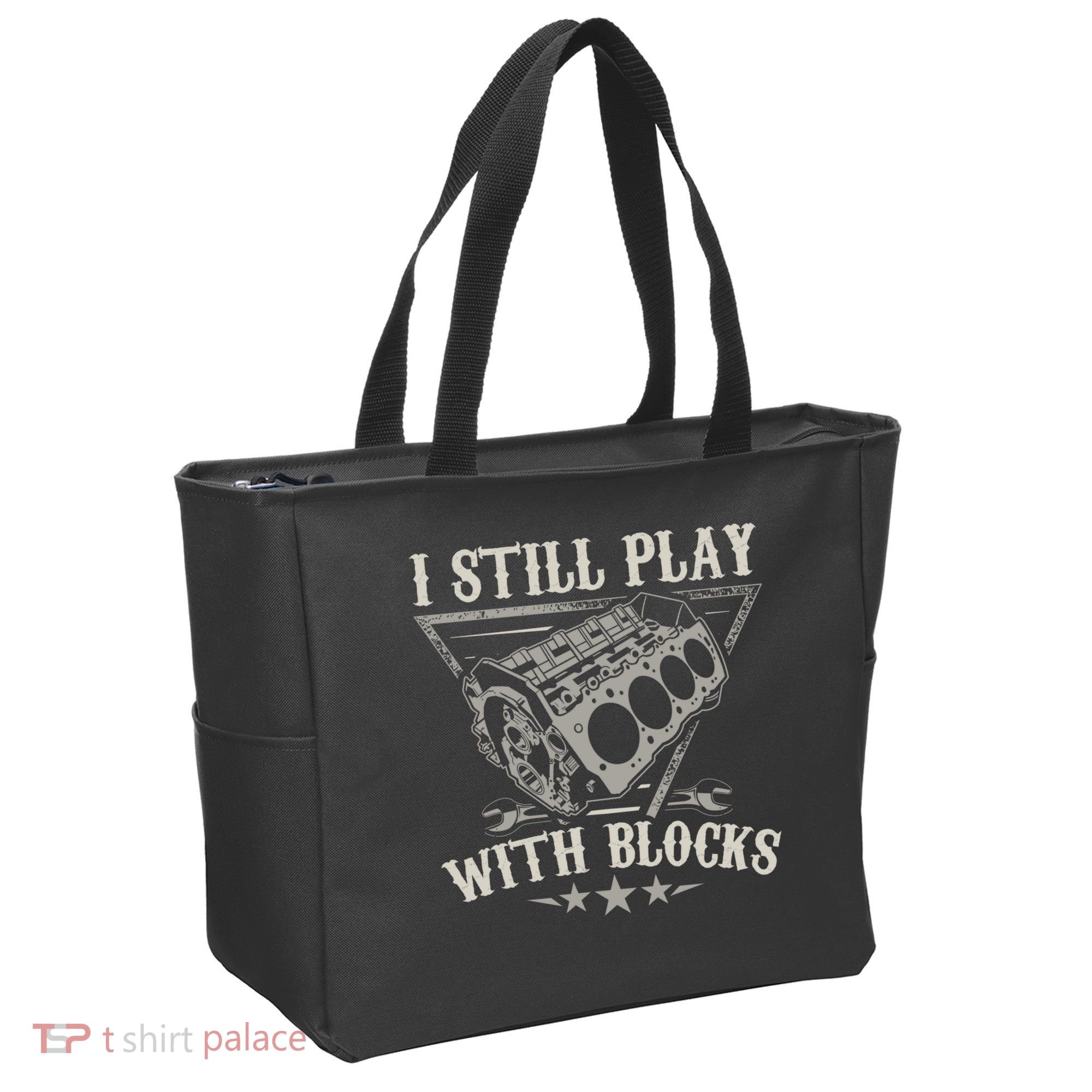 I Still Play With Blocks Car Mechanic Motor Engine Tote Bag