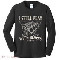 I Still Play With Blocks Car Mechanic Motor Engine Kids Long Sleeve Shirt thumb 0