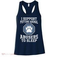 I Support Putting Animal Abusers To Sleep Women's Tank Top thumb 0