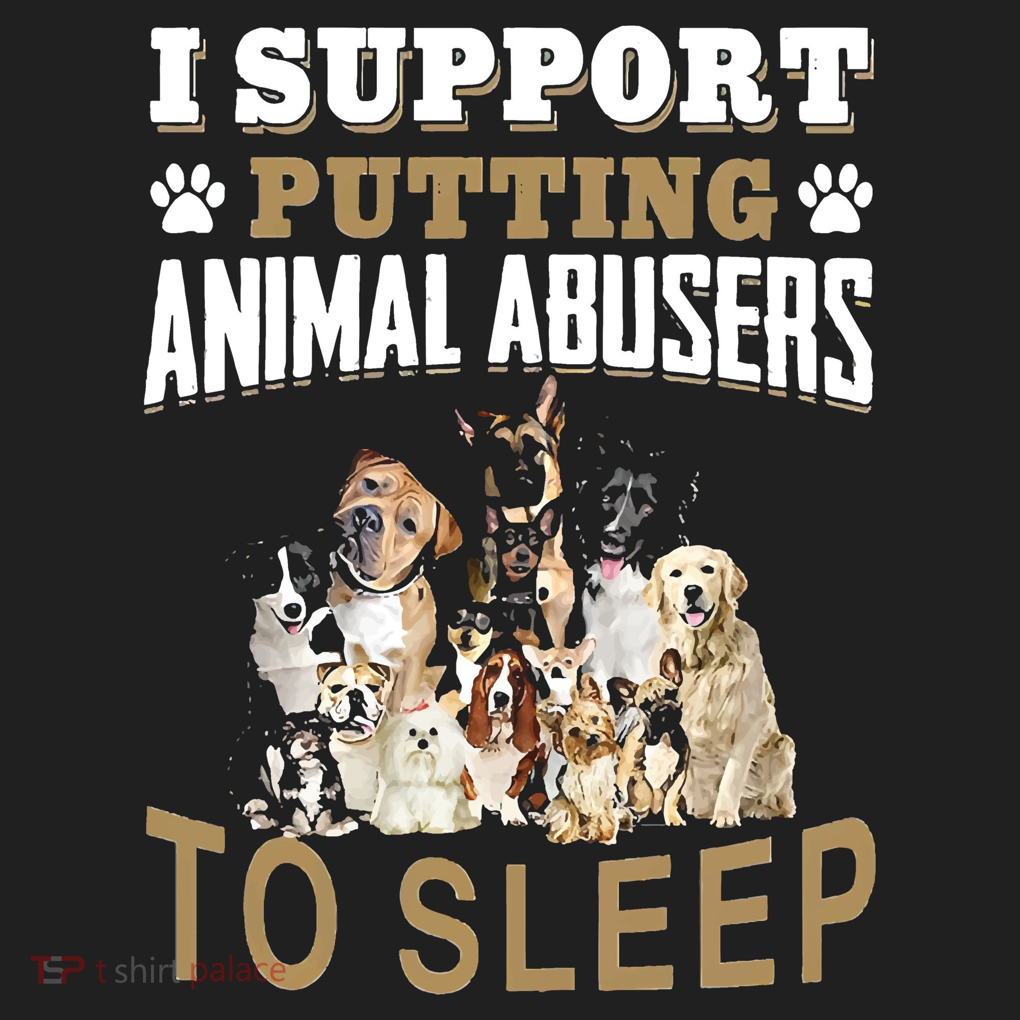 I Support Putting Animal Abusers To Sleep Women's Sweatshirt