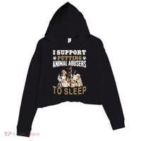 I Support Putting Animal Abusers To Sleep Crop Fleece Hoodie thumb 0